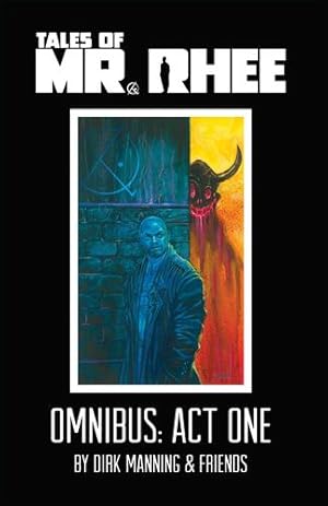 Imagen del vendedor de Tales of Mr. Rhee Omnibus: Act One (Tales of Mr. Rhee Omnibus, 1) by Manning, Dirk [Paperback ] a la venta por booksXpress