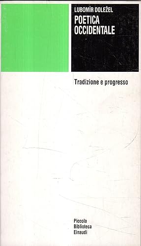 Seller image for Poetica occidentale. Tradizione e progresso for sale by Messinissa libri