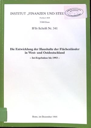 Bild des Verkufers fr Die Entwicklung der Haushalte der Flchenlnder in West- und Ostdeutschland : Ist-Ergebnisse bis 1993. IFSt-Schrift ; Nr. 341 zum Verkauf von books4less (Versandantiquariat Petra Gros GmbH & Co. KG)