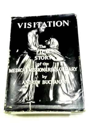 Bild des Verkufers fr Visitation. The Film Story Of The Medical Missionaries Of Mary zum Verkauf von World of Rare Books