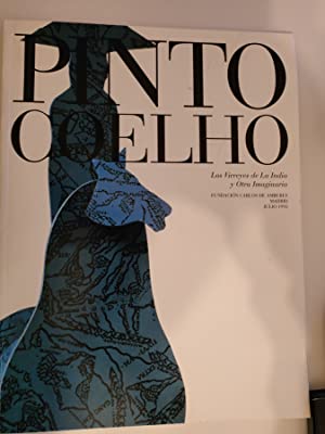 Seller image for LUIS PINTO COELHO. LOS VIRREYES DE LA INDIA Y OTRA IMAGINARIA. for sale by Libros Tobal