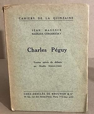 Immagine del venditore per Charles Pguy - textes suivis de dbats au Studio franco-russe venduto da librairie philippe arnaiz
