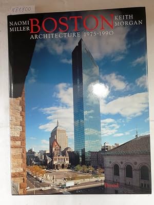 Seller image for Boston Architecture 1975-1990 : (Text in Englisch) : for sale by Versand-Antiquariat Konrad von Agris e.K.
