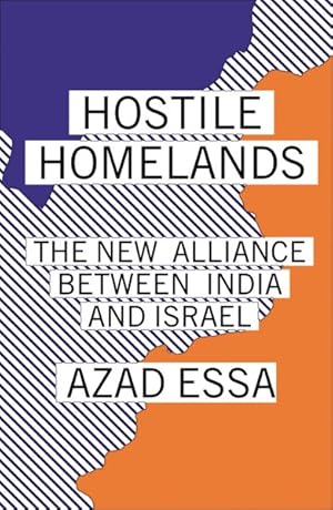 Seller image for Hostile Homelands : The New Alliance Between India and Israel for sale by GreatBookPrices