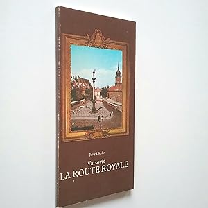 Seller image for Varsovie. La route royale for sale by MAUTALOS LIBRERA