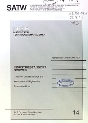 Seller image for Industriestandort Schweiz. Chancen und Risiken fr die Wettbewerbsfhigkeit des Industriesektors; ITEM. 14; for sale by books4less (Versandantiquariat Petra Gros GmbH & Co. KG)