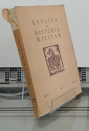 Seller image for Revista de Historia Militar 19, ao IX, 1965 for sale by Librera Dilogo