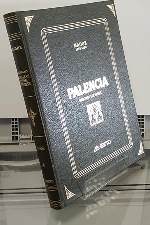 Imagen del vendedor de Palencia (Diccionario geogrfico, estadstico, histrico de Espaa y sus posesiones de Ultramar, 4) a la venta por Librera Dilogo