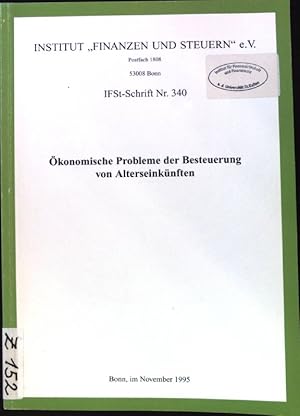 Seller image for konomische Probleme der Besteuerung von Alterseinknften. IFSt-Schrift ; Nr. 340 for sale by books4less (Versandantiquariat Petra Gros GmbH & Co. KG)