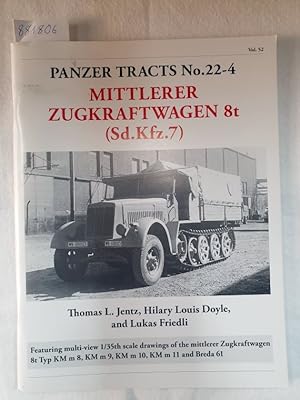 Bild des Verkufers fr Panzer Tracts No.22-4 - Mittlerer Zugkraftwagen 8t (Sd.Kfz.7) : zum Verkauf von Versand-Antiquariat Konrad von Agris e.K.