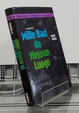 Imagen del vendedor de Mille Baci da Nessun Luogo a la venta por Librera Dilogo