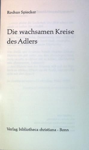 Bild des Verkufers fr Die wachsamen Kreise des Adlers. zum Verkauf von books4less (Versandantiquariat Petra Gros GmbH & Co. KG)