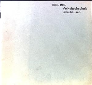 Bild des Verkufers fr Volkshochschule Oberhausen 1919-1969; zum Verkauf von books4less (Versandantiquariat Petra Gros GmbH & Co. KG)