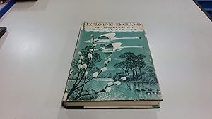 Seller image for Exploring England An Introduction To Nature Craft for sale by BoundlessBookstore
