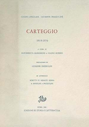 Seller image for Carteggio 1919-1976 for sale by Miliardi di Parole