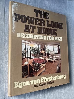 The Power Look At Home: Decorating For Men