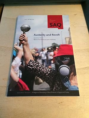 Imagen del vendedor de Austerity and Revolt (The South Atlantic Quarterly, 113:2, Spring 2014) a la venta por Dreadnought Books