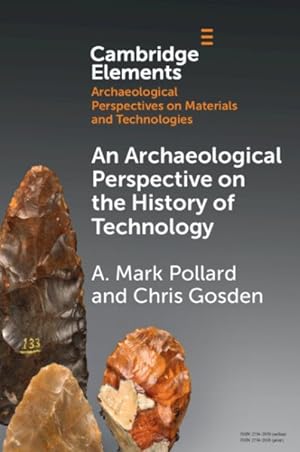 Bild des Verkufers fr An Archaeological Perspective On The History Of Technology zum Verkauf von GreatBookPrices
