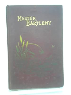 Image du vendeur pour Master Bartlemy mis en vente par World of Rare Books