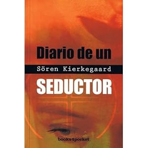 Seller image for Diario De Un Seductor for sale by Libreria Nuevo Siglo 21 SL
