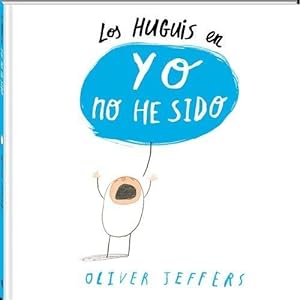 Seller image for Los Huguis En Yo No He Sido for sale by Libreria Nuevo Siglo 21 SL