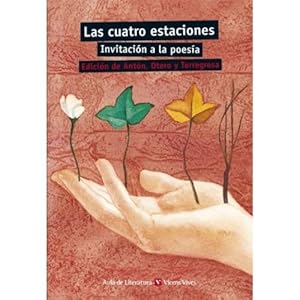 Seller image for 29. Las Cuatro Estaciones. Invitacion A La Poesia for sale by Libreria Nuevo Siglo 21 SL