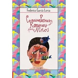 Seller image for CANCIONES, POEMAS Y ROMANCES PARA NIOS for sale by Libreria Nuevo Siglo 21 SL
