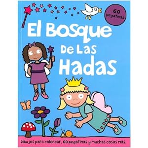 Seller image for EL BOSQUE DE LAS HADAS for sale by Libreria Nuevo Siglo 21 SL