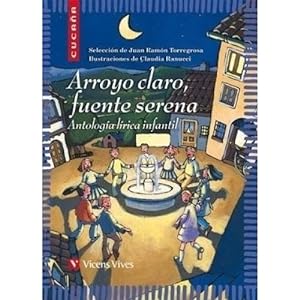 Seller image for Arroyo Claro Fuente Serena for sale by Libreria Nuevo Siglo 21 SL