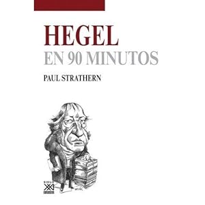 Imagen del vendedor de Hegel En 90 Minutos a la venta por Libreria Nuevo Siglo 21 SL