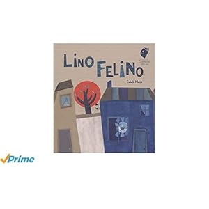 Imagen del vendedor de Lino felino a la venta por Libreria Nuevo Siglo 21 SL