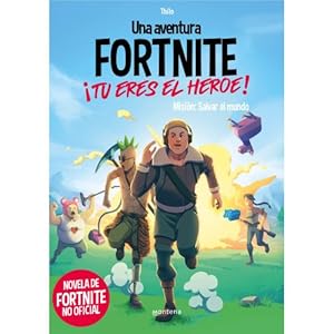 Immagine del venditore per FORTNITE. T ERES EL HROE! venduto da Libreria Nuevo Siglo 21 SL