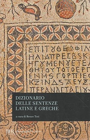 Immagine del venditore per Dizionario delle sentenze latine e greche venduto da Messinissa libri