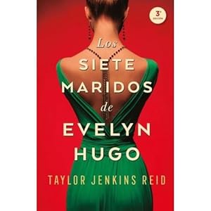 Imagen del vendedor de LOS SIETE MARIDOS DE EVELYN HUGO a la venta por Libreria Nuevo Siglo 21 SL