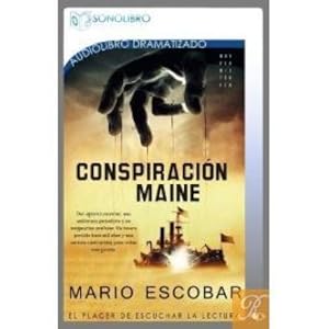 Imagen del vendedor de CONSPIRACI N MAINE a la venta por Libreria Nuevo Siglo 21 SL