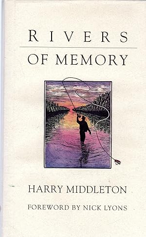 Rivers of Memory (SIGNED)