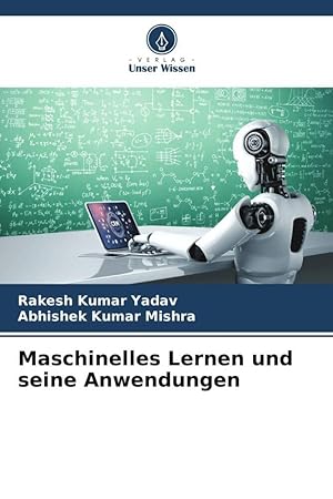 Seller image for Maschinelles Lernen und seine Anwendungen for sale by moluna