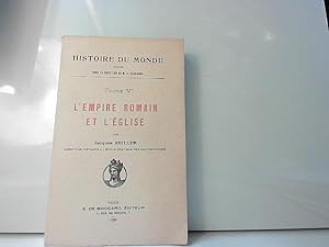 Bild des Verkufers fr L Empire Romain Et L Eglise. Tome V. Jacques Zeiller zum Verkauf von JLG_livres anciens et modernes