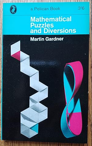 Mathematical Puzzles and Diversions