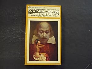 Seller image for Nothing Like The Sun pb Anthony Burgess 1st Ballantine Print 12/65 for sale by Joseph M Zunno