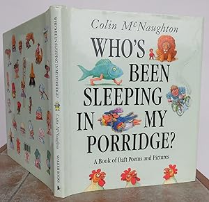 Immagine del venditore per WHO'S BEEN SLEEPING IN MY PORRIDGE? A Book of Daft Poems and Pictures. venduto da Roger Middleton P.B.F.A.