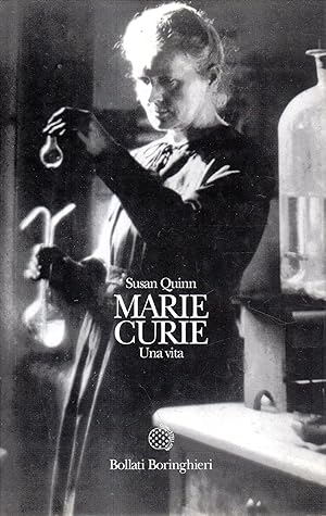 Marie Curie : una vita