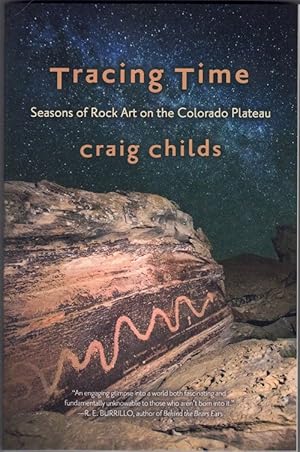 Tracing Time: Season of Rock Art on the Colorado Plateau