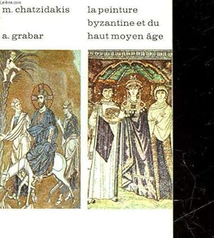 Imagen del vendedor de La peinture byzantine et du haut moyen age a la venta por JLG_livres anciens et modernes