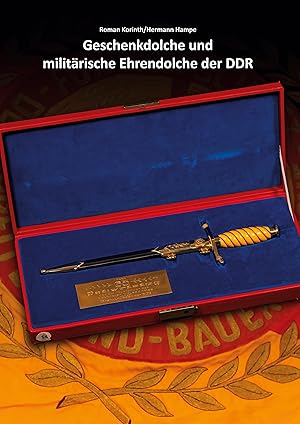 Immagine del venditore per Geschenkdolche und militaerische Ehrendolche der DDR venduto da moluna