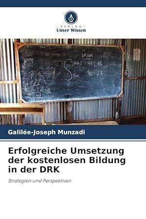 Bild des Verkufers fr Erfolgreiche Umsetzung der kostenlosen Bildung in der DRK zum Verkauf von moluna