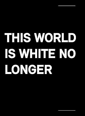 Image du vendeur pour This World Is White No Longer mis en vente par moluna