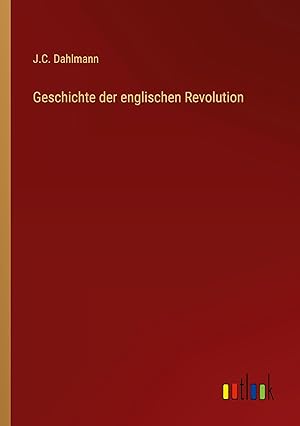 Seller image for Geschichte der englischen Revolution for sale by moluna