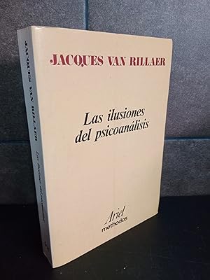 Image du vendeur pour Las ilusiones del psicoanlisis. Jacques Van Rillaer. mis en vente par Lauso Books