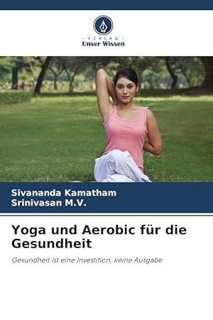 Seller image for Yoga und Aerobic fr die Gesundheit for sale by moluna